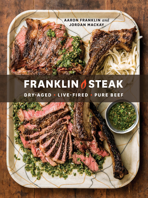 Title details for Franklin Steak by Aaron Franklin - Available
